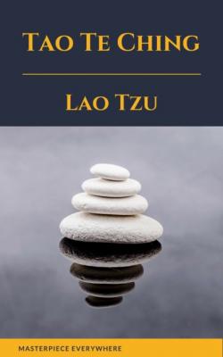 Tao Te Ching ( with a Free Audiobook ) - Lao  Tzu