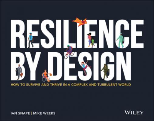 Resilience By Design - Ian Snape