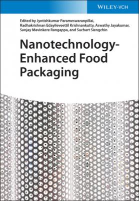 Nanotechnology-Enhanced Food Packaging - Группа авторов