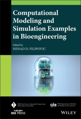 Computational Modeling and Simulation Examples in Bioengineering - Группа авторов