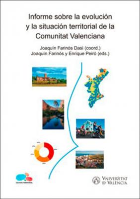 Informe sobre la evolución y la situación territorial de la Comunitat Valenciana - AAVV