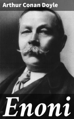 Enoni - Arthur Conan Doyle