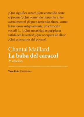 La baba del caracol - Chantal Maillard