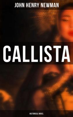 Callista (Historical Novel) - John Henry Newman
