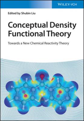 Conceptual Density Functional Theory, 2 Volume Set - Shubin Liu