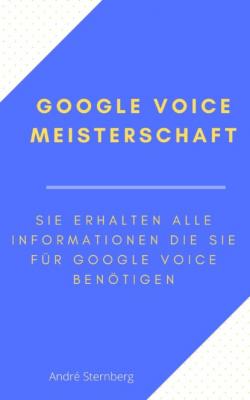 Google Voice Meisterschaft - André Sternberg