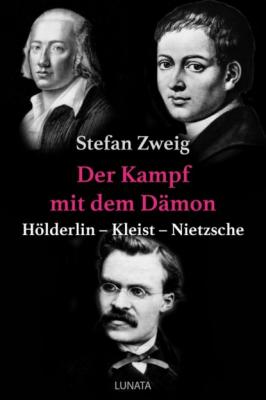Der Kampf mit dem Dämon - Stefan Zweig