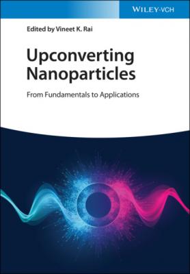 Upconverting Nanoparticles - Группа авторов