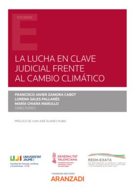 La lucha en clave judicial frente al cambio climático - María Chiara Marullo