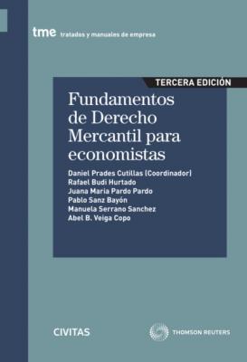 Fundamentos de Derecho Mercantil para economistas - Abel B. Veiga Copo