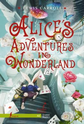 Alice's Adventures in Wonderland. A2 - Льюис Кэрролл