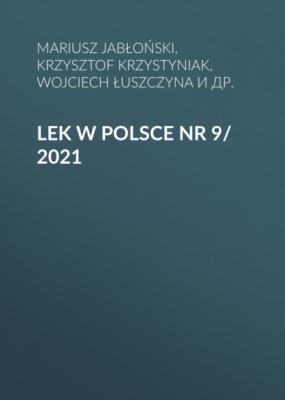 Lek w Polsce nr 9/2021 - Mariusz Jabłoński