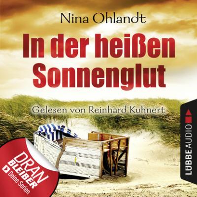 In der heißen Sonnenglut - John Benthien: Die Jahreszeiten-Reihe 3 - Nina Ohlandt