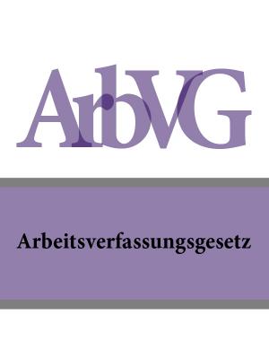 Arbeitsverfassungsgesetz – ArbVG - Österreich