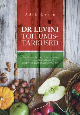 Dr Levini toitumistarkused - Adik Levin