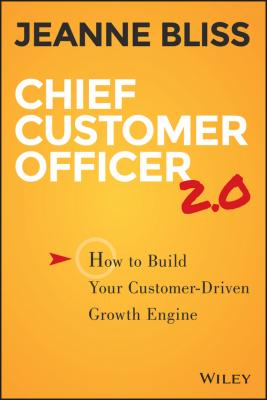 Chief Customer Officer 2.0 - Jeanne Bliss