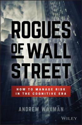 Rogues of Wall Street - Waxman Andrew