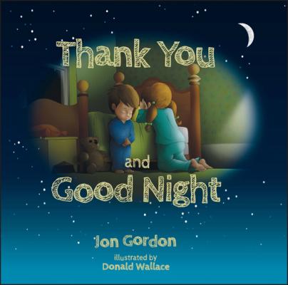 Thank You and Good Night - Gordon Jon