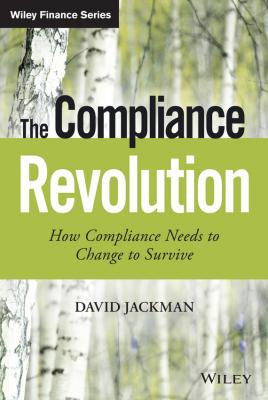 The Compliance Revolution - Jackman David