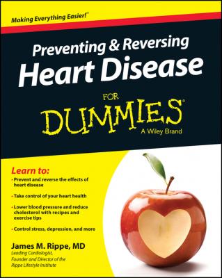 Preventing and Reversing Heart Disease For Dummies - James M. Rippe