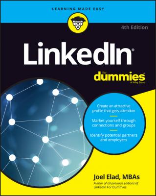 LinkedIn For Dummies - Joel  Elad