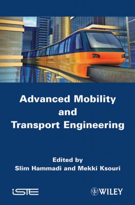 Advanced Mobility and Transport Engineering - Hammadi Slim