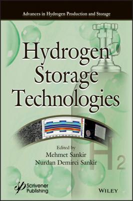 Hyrdogen Storage and Technologies - Mehmet  Sankir
