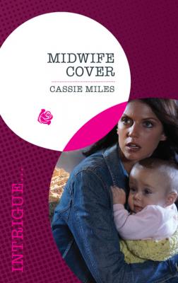 Midwife Cover - Cassie  Miles