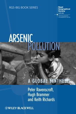 Arsenic Pollution. A Global Synthesis - Keith  Richards