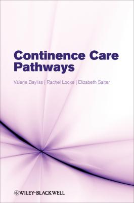 Continence Care Pathways - Valerie  Bayliss