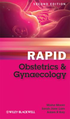 Rapid Obstetrics and Gynaecology - Misha  Moore