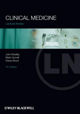 Lecture Notes: Clinical Medicine - Diana  Wood
