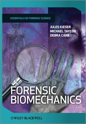 Forensic Biomechanics - Michael  Taylor