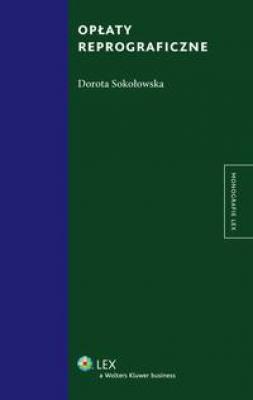 Opłaty reprograficzne - Dorota Sokołowska