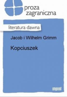 Kopciuszek - Wilhelm  Grimm