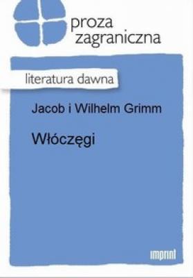 Włóczęgi - Wilhelm  Grimm