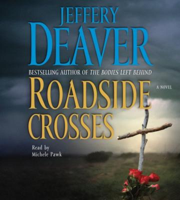 Roadside Crosses - Jeffery Deaver