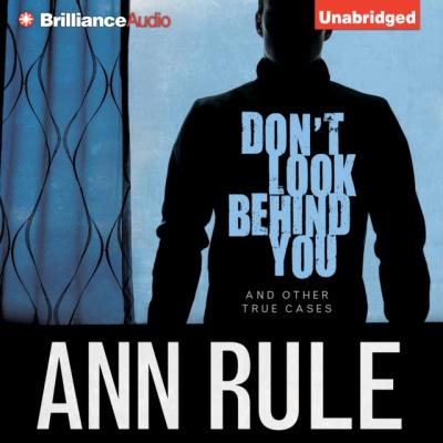 Don't Look Behind You - Ann  Rule