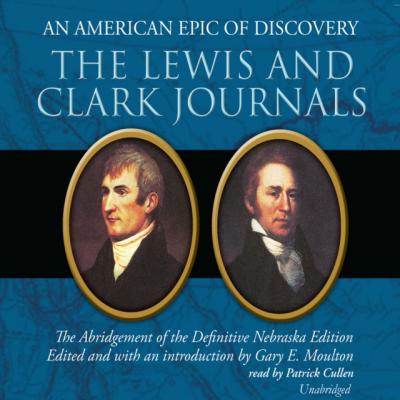 Lewis and Clark Journals - ÐžÑ‚ÑÑƒÑ‚ÑÑ‚Ð²ÑƒÐµÑ‚