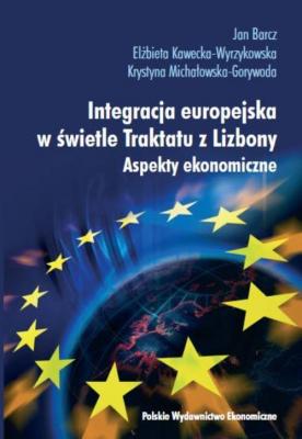 Integracja europejska w Å›wietle Traktatu z Lizbony - Jan Barcz