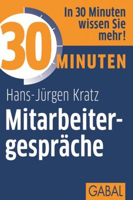 30 Minuten MitarbeitergesprÃ¤che - Hans-Jurgen  Kratz