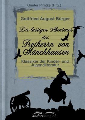 Die  lustigen Abenteuer des Freiherrn von MÃ¼nchhausen - Gottfried August BÃ¼rger