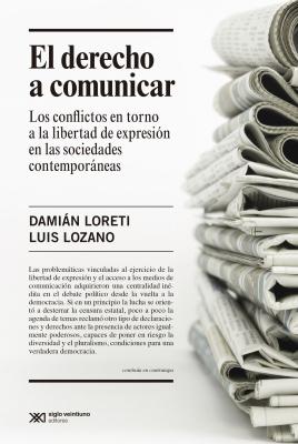 El derecho a comunicar - DamiÃ¡n Loretti