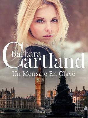 Un Mensaje en Clave - Barbara Cartland
