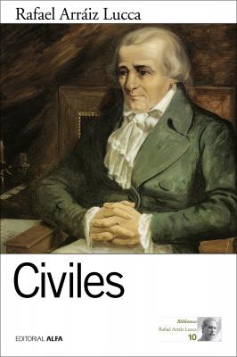 Civiles - Rafael Arráiz Lucca