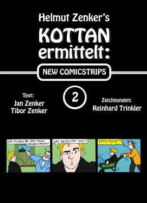 Kottan ermittelt: New Comicstrips 2 - Helmut Zenker