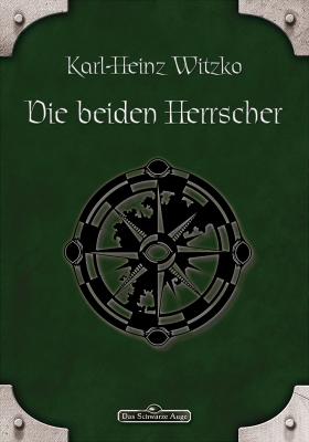 DSA 44: Die beiden Herrscher - Karl-Heinz  Witzko