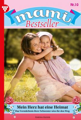 Mami Bestseller 10 – Familienroman - Corinna Volkner
