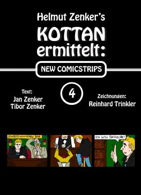 Kottan ermittelt: New Comicstrips 4 - Helmut Zenker