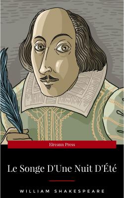 Le Songe D'Une Nuit D'Été - Уильям Шекспир